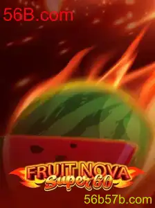 Explorando o Fascinante Mundo de FruitNovaSuper60 no 56B.com
