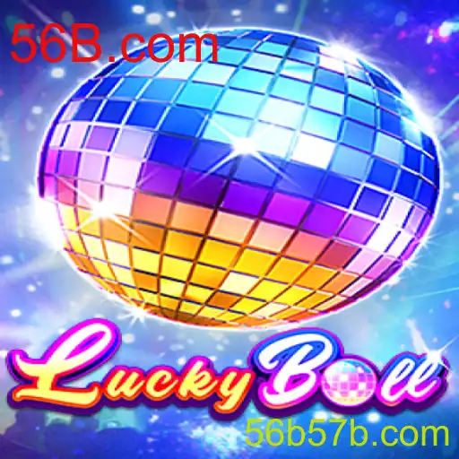 Descubra o Mundo Emocionante do LuckyBall com 56B.com
