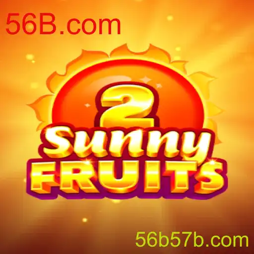 Descubra o Encantador Mundo de SunnyFruits2 no 56B.com
